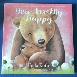 You Are My Happy Board Book