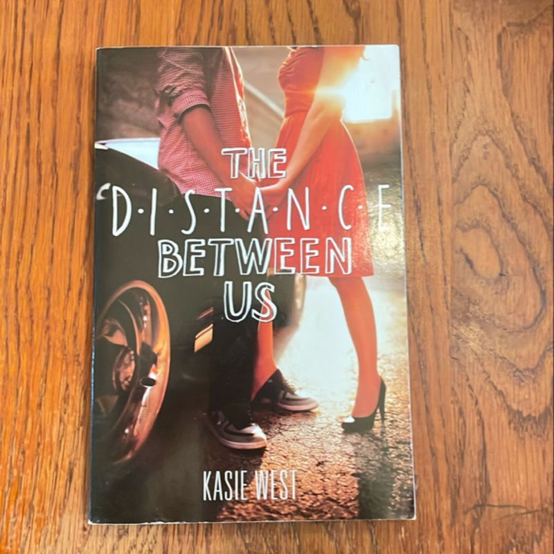 The Distance Between Us