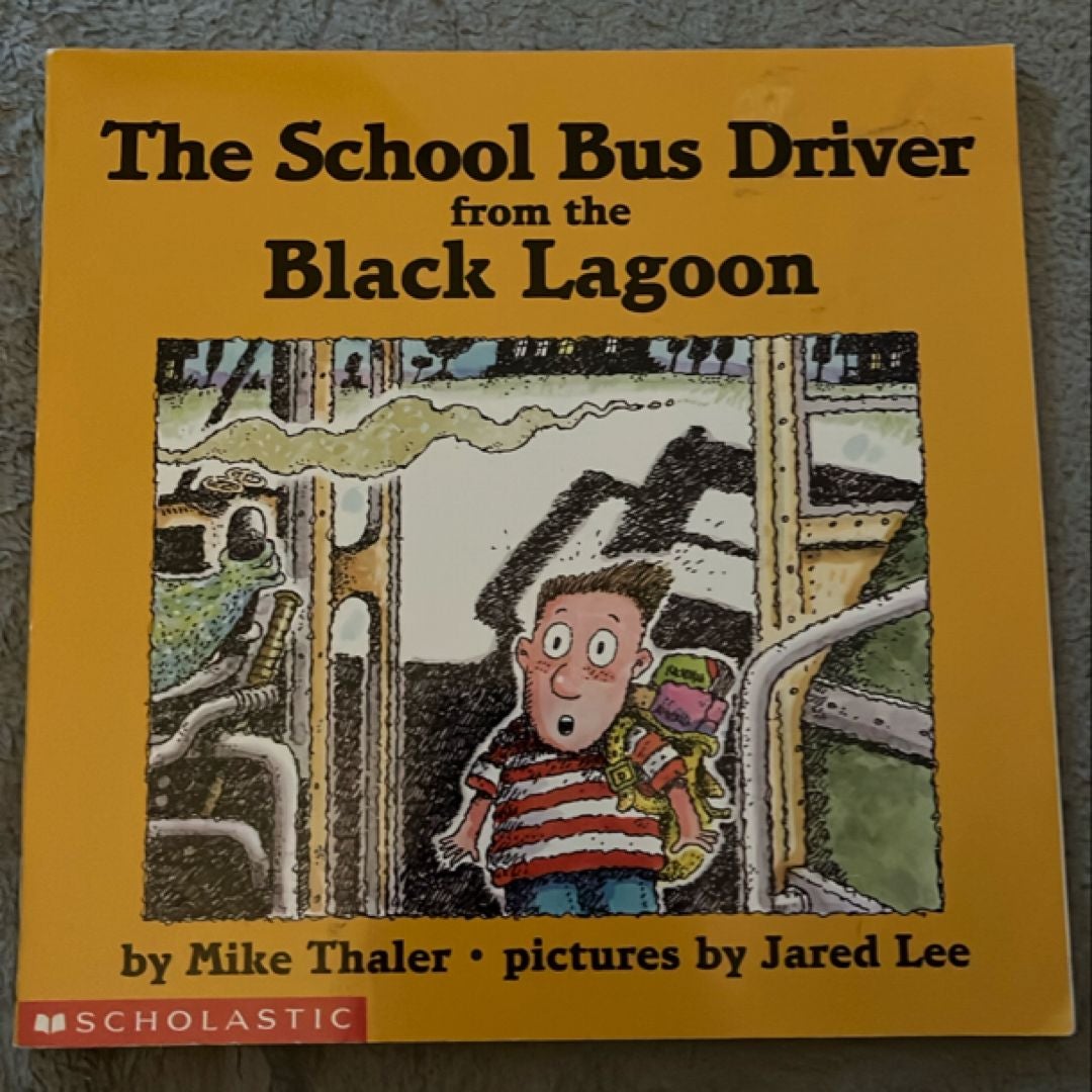 The School Bus Driver from the Black Lagoon