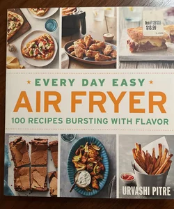 Every Day Easy Air Fryer