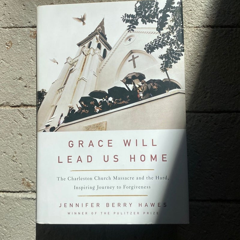 Grace Will Lead Us Home