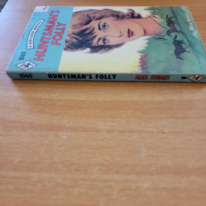 Huntsman's Folly (1966 Harlequin)