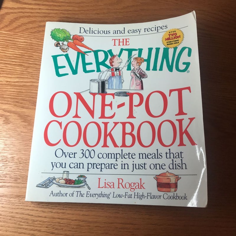 The Everything® One-Pot Cookbook