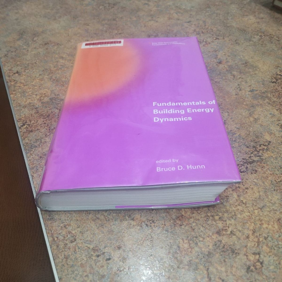 Fundamentals of Building Energy Dynamics by Bruce D. Hunn