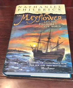 1st/1st * The Mayflower and the Pilgrims' New World