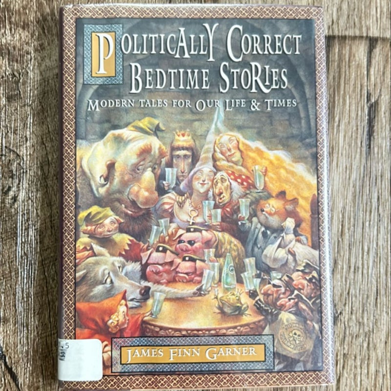 Politically Correct Bedtime Stories