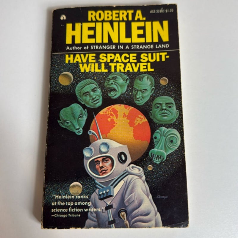 Have Space Suit - Will Travel