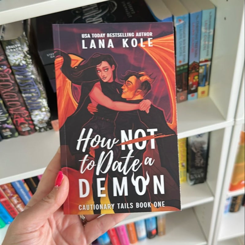 How Not to Date a Demon - signed