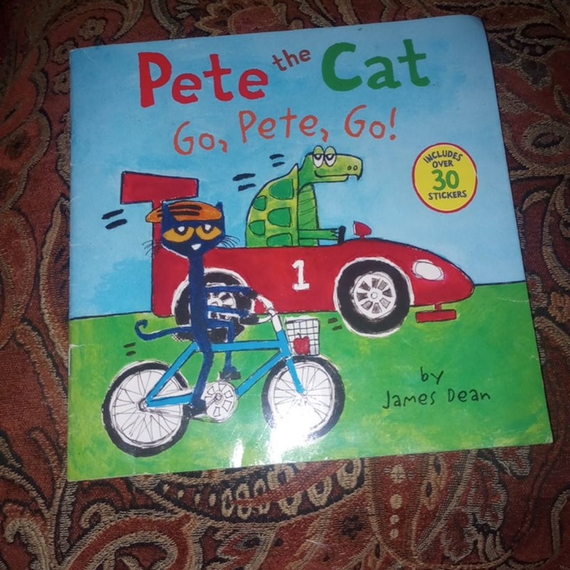 Pete the Cat: Go, Pete, Go!