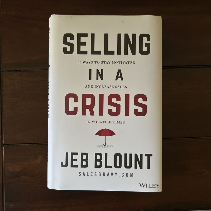 Selling in a Crisis