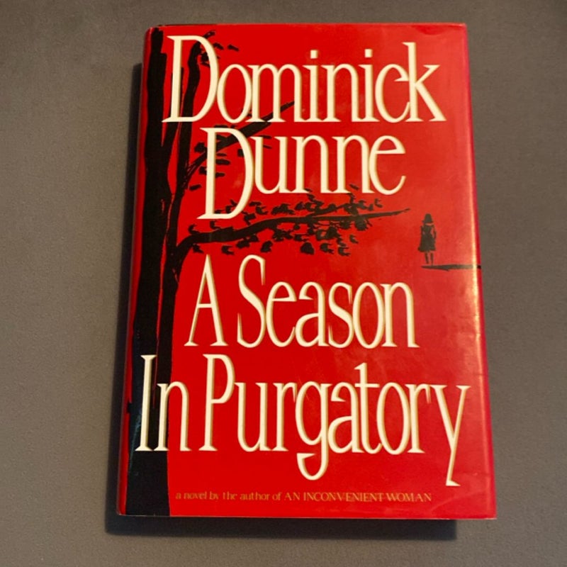 A Season in Purgatory