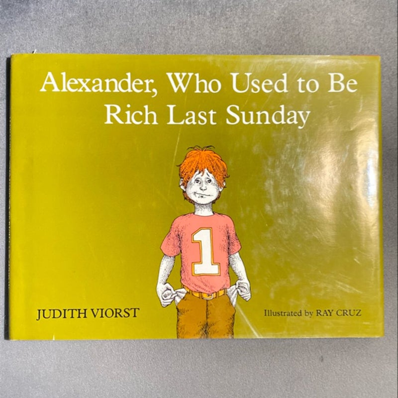 Alexander, Why Used To Be Rich Last Sunday