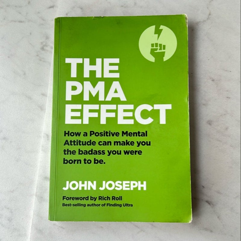 The PMA Effect