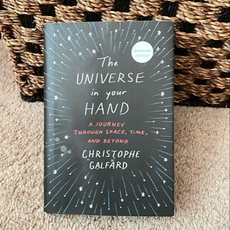 The Universe in Your Hand