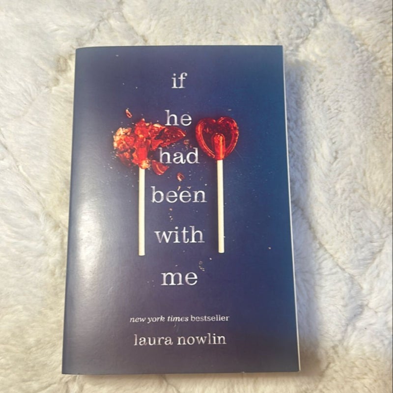 If He Had Been with Me