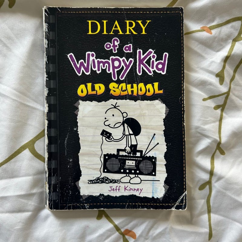 Old School (Diary of a Wimpy Kid #10)