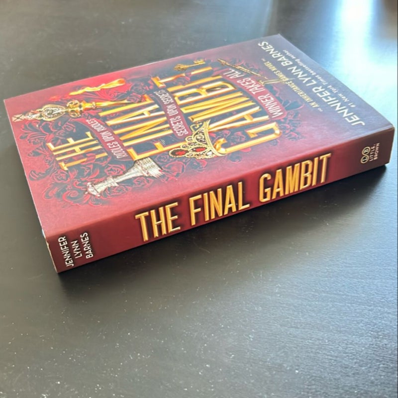 The Final Gambit