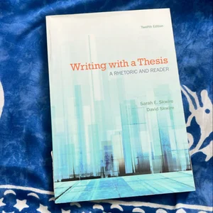 Writing with a Thesis