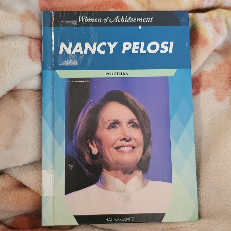 Nancy Pelosi *