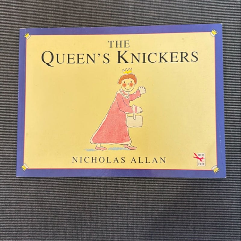 The Queen S Knickers