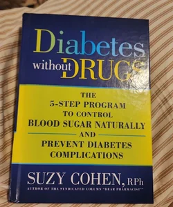 Diabetes Without Drugs
