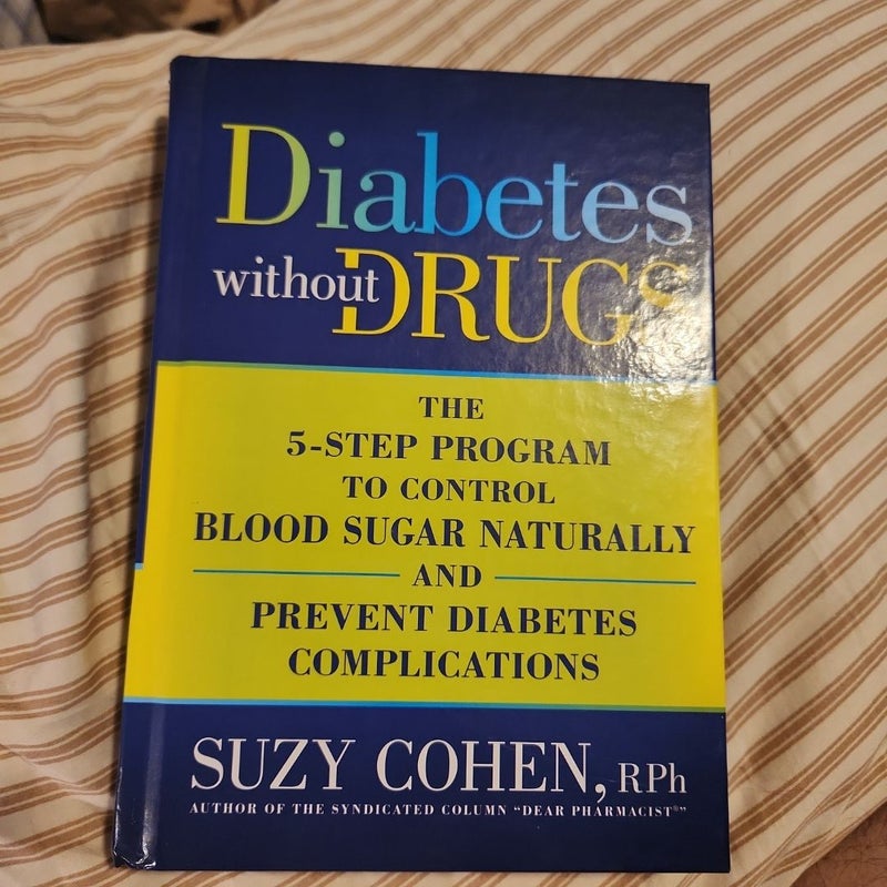 Diabetes Without Drugs