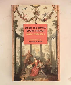 When the World Spoke French