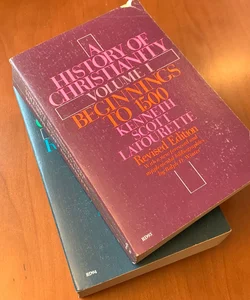 A History of Christianity Vol 1 & 2: Beginnings to 1500, Reformation to the Present (1975 Editions)