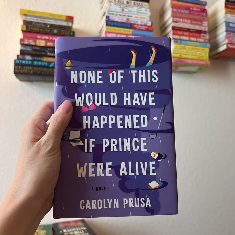 None of This Would Have Happened If Prince Were Alive