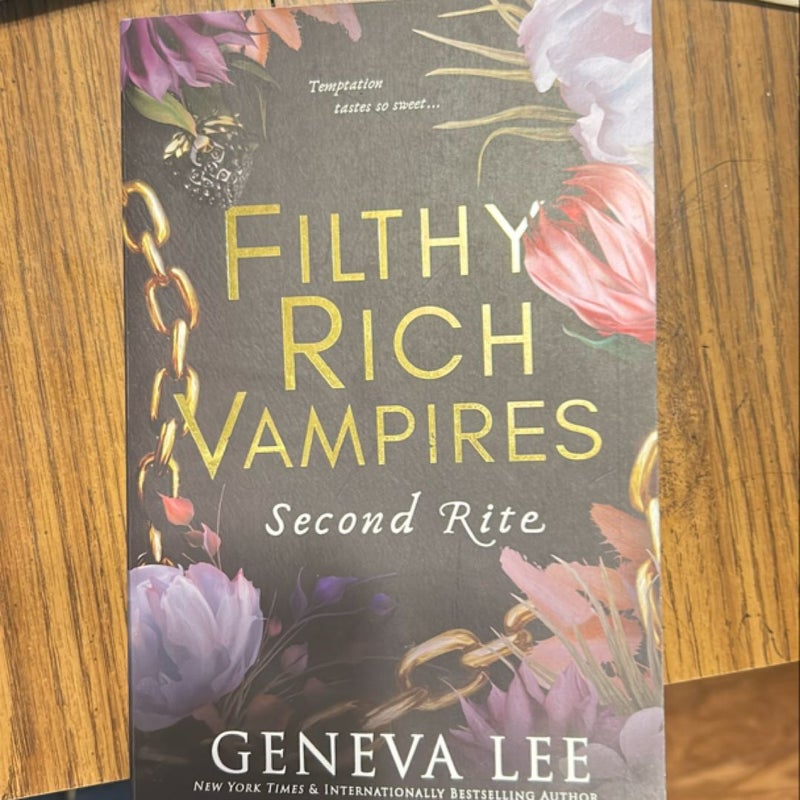 Filthy Rich Vampires: Second Rite