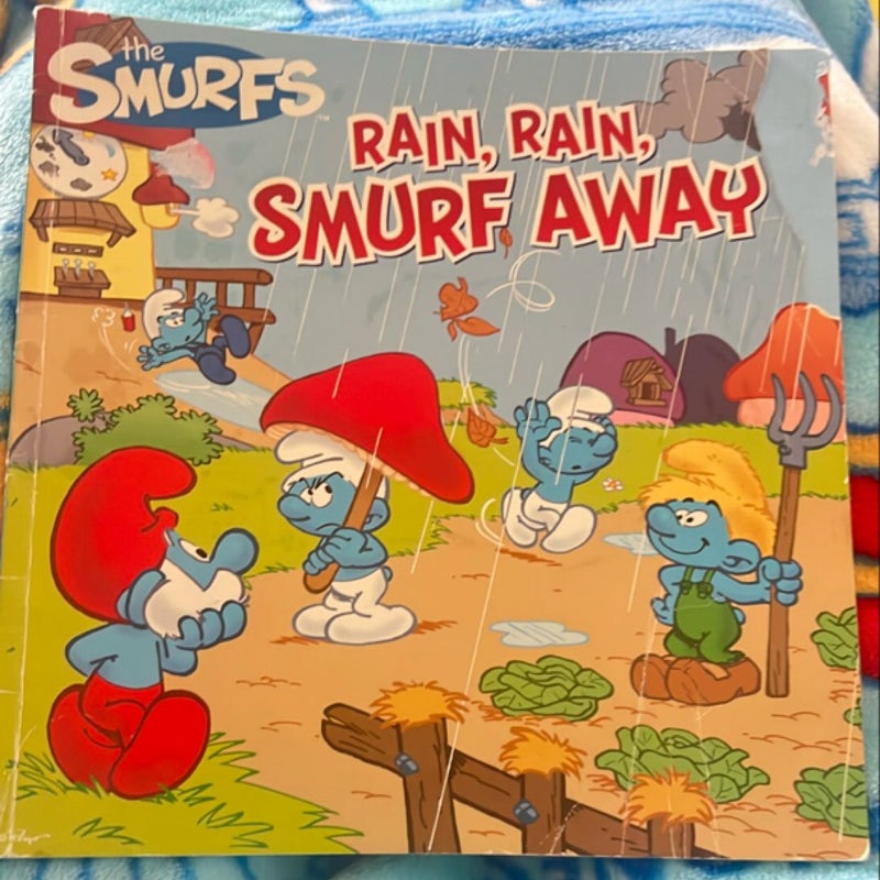 Rain, Rain, Smurf Away