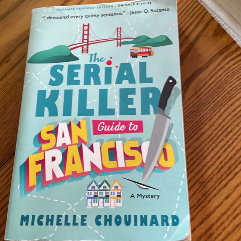 The Serial Killer Guide to San Francisco