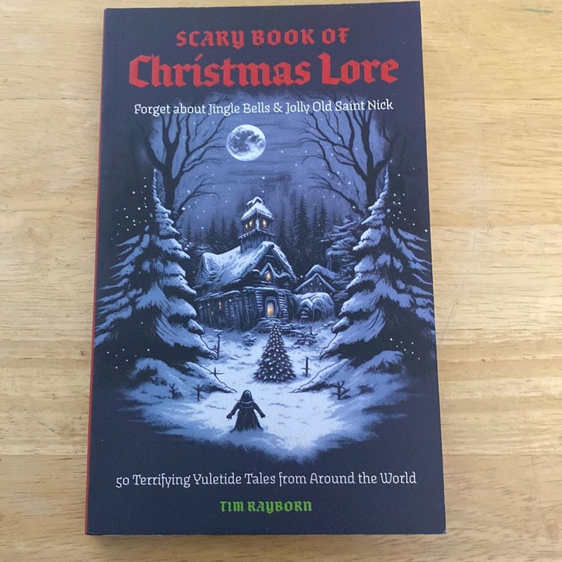 Scary Book of Christmas Lore