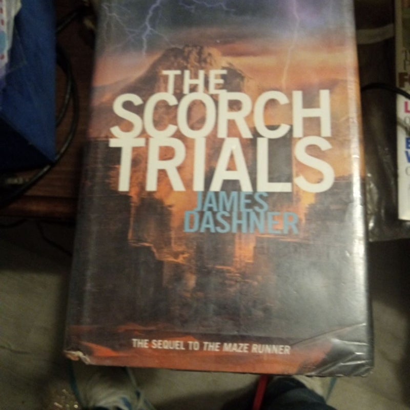 The Scorch Trials (Maze Runner, Book Two)