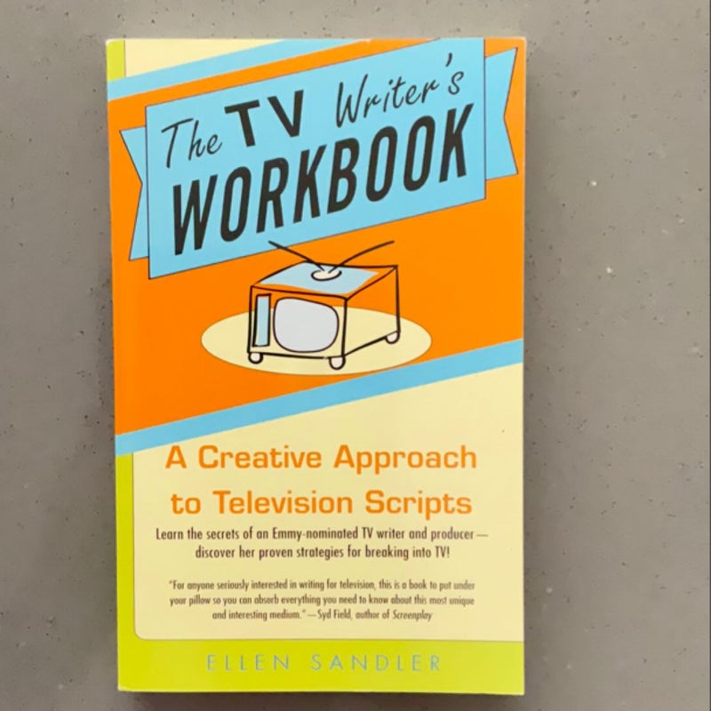 The TV Writer's Workbook