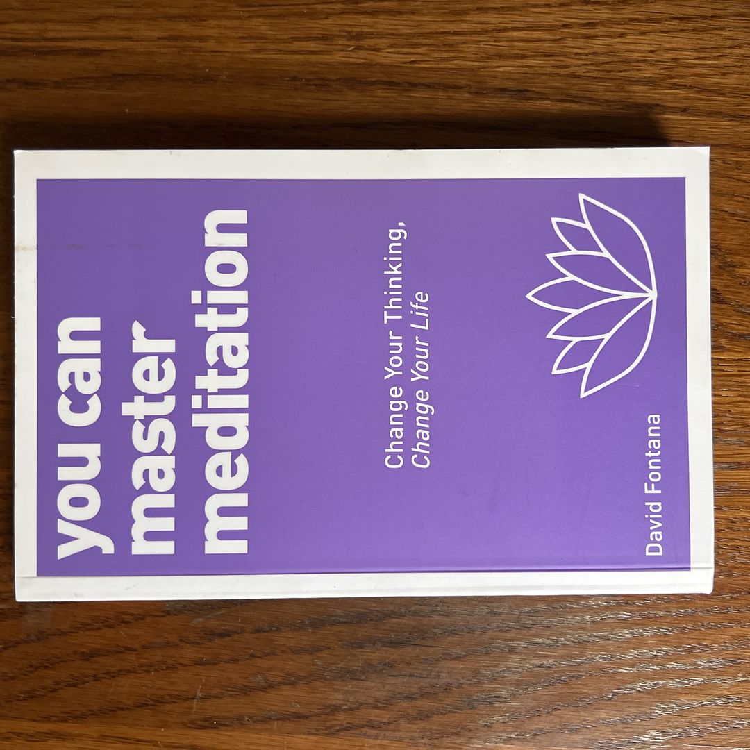You Can Master Meditation