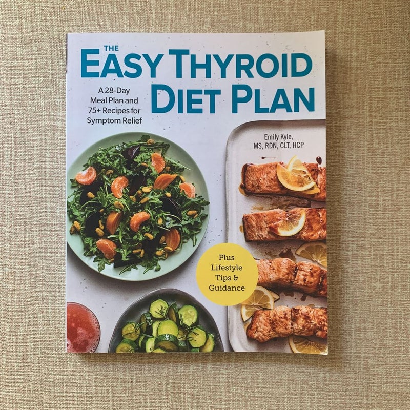 The Easy Thyroid Diet Plan