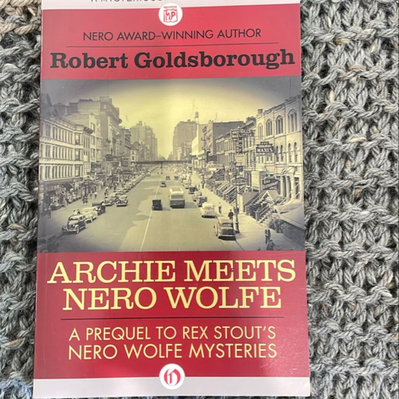 Archie Meets Nero Wolfe