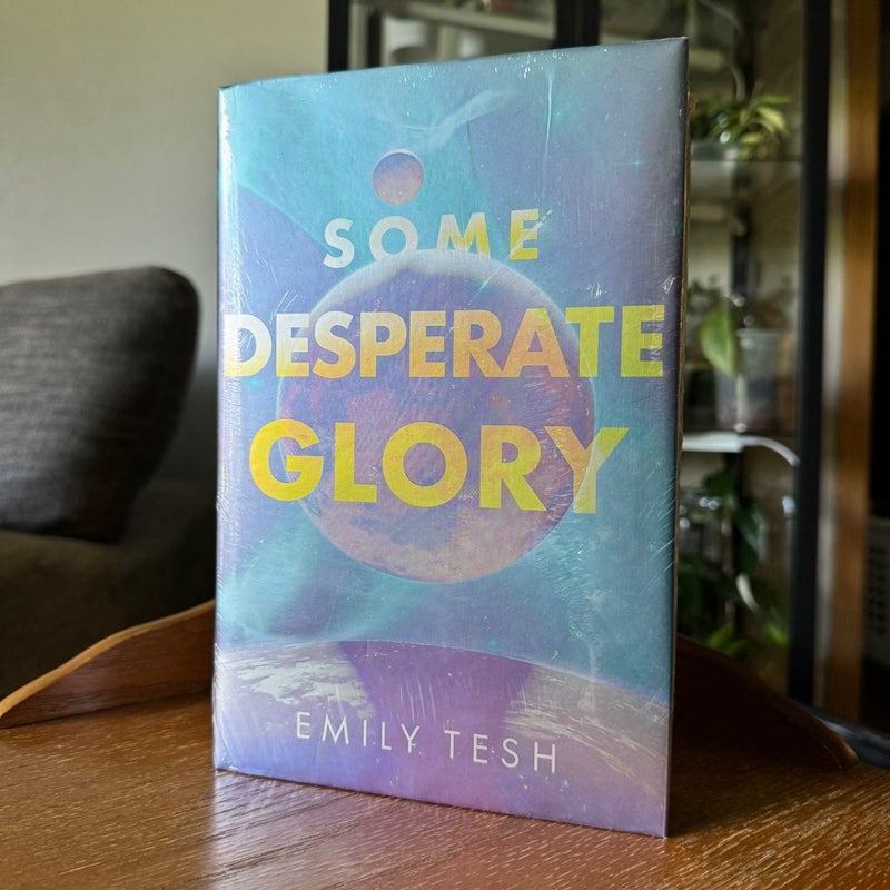 Some Desperate Glory