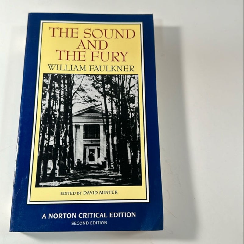 The Sound and the Fury [Norton Critical Edition]