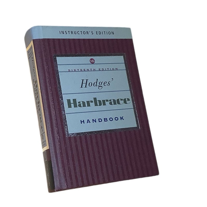 Hodges Harbrace Handbook 16e+Infotrac-Instructors Edition