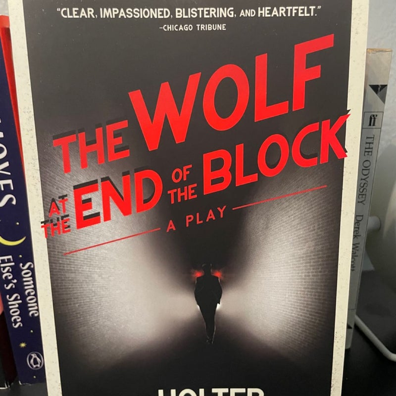 The Wolf at the End of the Block