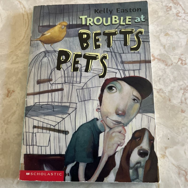 Trouble at Betts Pets 