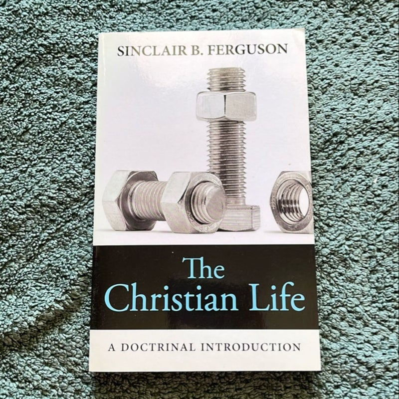 The Christian Life