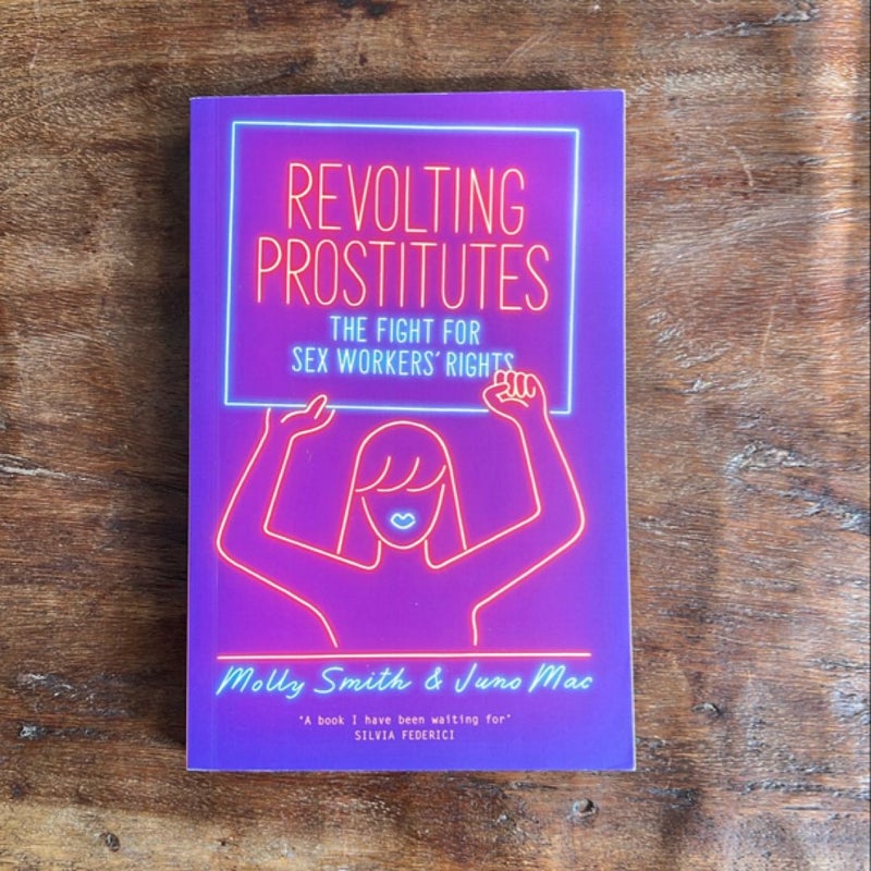 Revolting Prostitutes