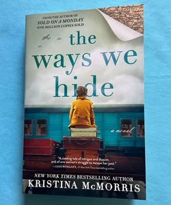 *signed* The Ways We Hide