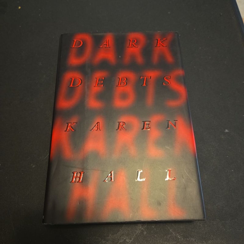 Dark Debts