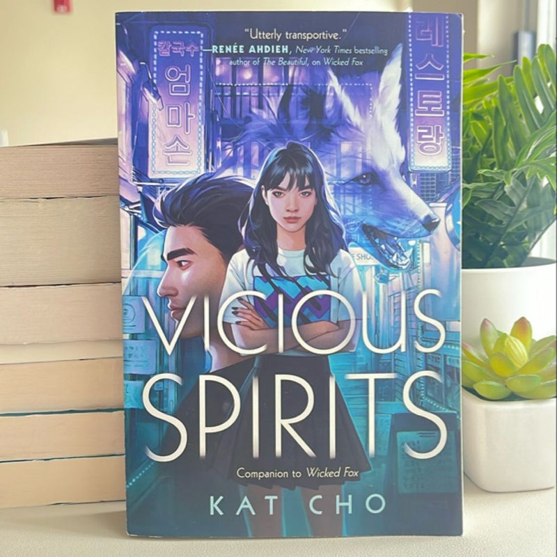 Vicious Spirits