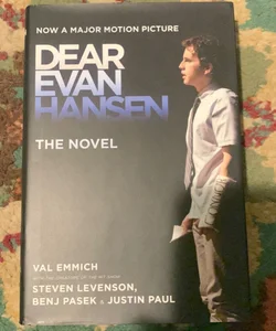 Dear Evan Hansen: the Novel