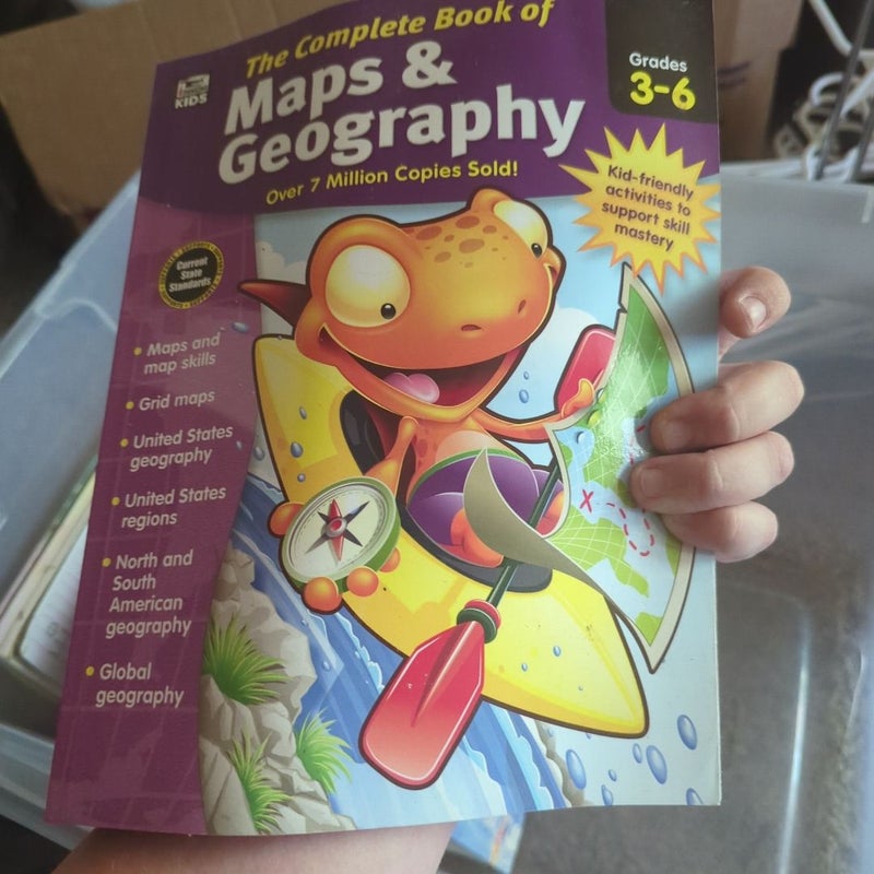 The Complete Book of Maps and Geography, Grades 3 - 6